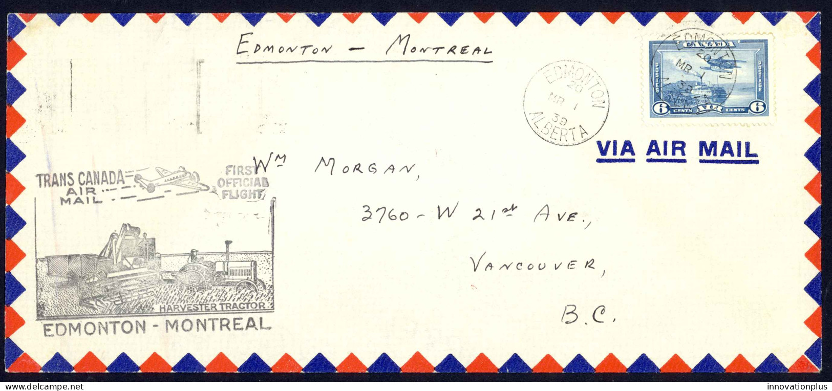 Canada Sc# C6 First Flight (Edmonton>Montreal) 1939 3.1 Trans Canada Air Mail - Erst- U. Sonderflugbriefe