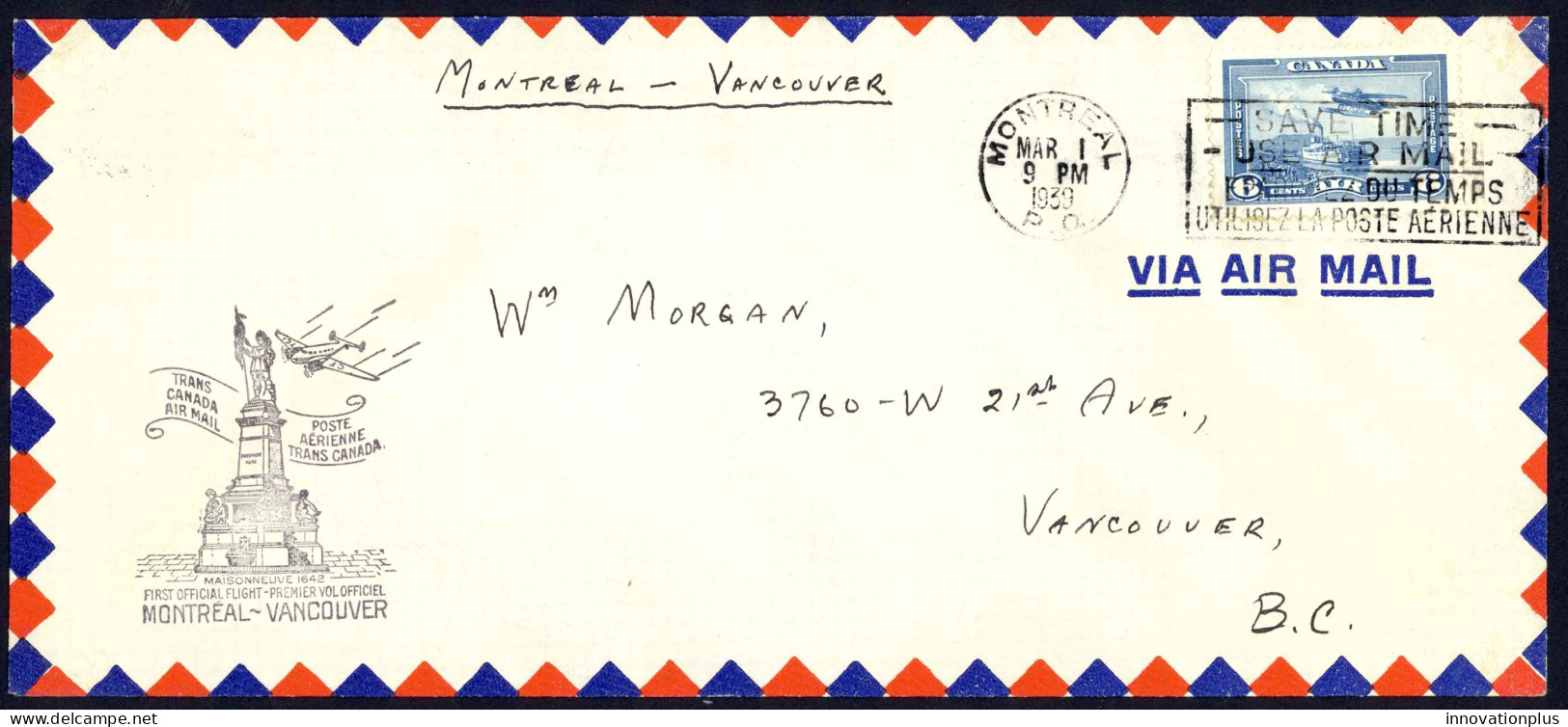 Canada Sc# C6 First Flight (Montreal>Vancouver) 1939 3.1 Trans Canada Air Mail - Erst- U. Sonderflugbriefe