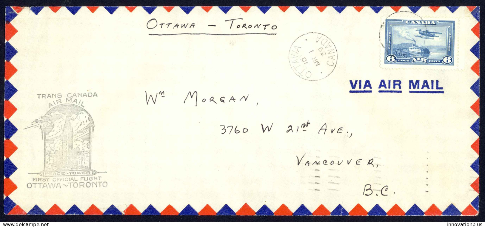 Canada Sc# C6 First Flight (Ottawa>Toronto) 1939 3.1 Trans Canada Air Mail - Erst- U. Sonderflugbriefe