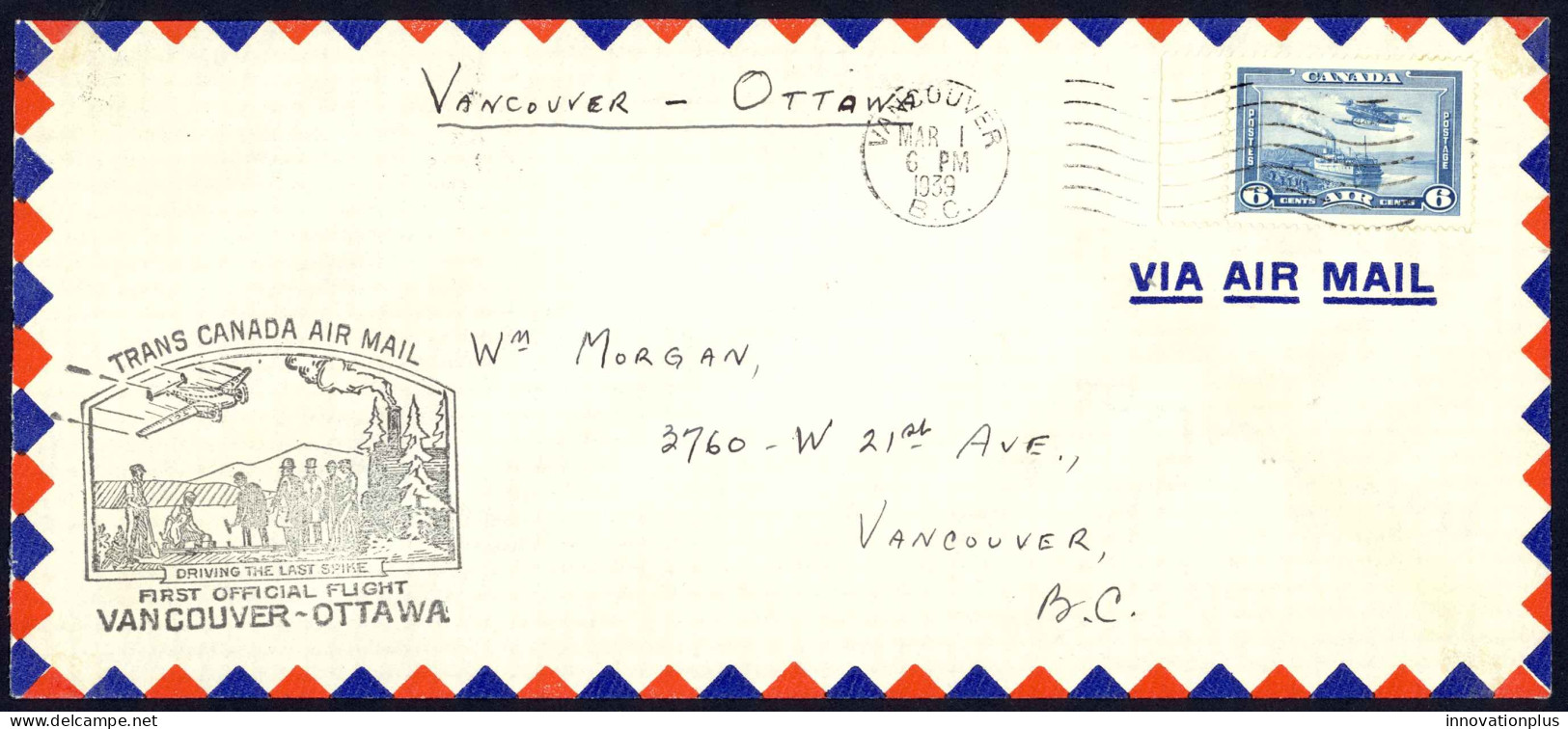 Canada Sc# C6 First Flight (Vancouver>Ottawa) 1939 3.1 Trans Canada Air Mail - Primeros Vuelos