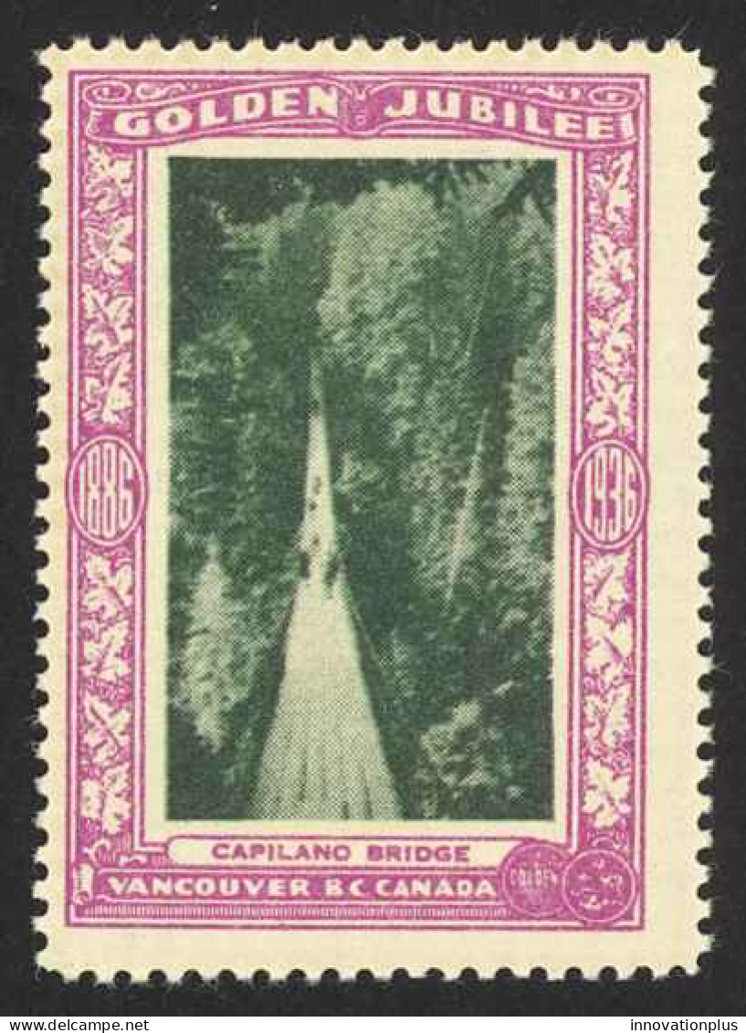 Canada Cinderella Cc0250.12 Mint 1936 Vancouver Golden Jubilee Capilano Bridge - Privaat & Lokale Post