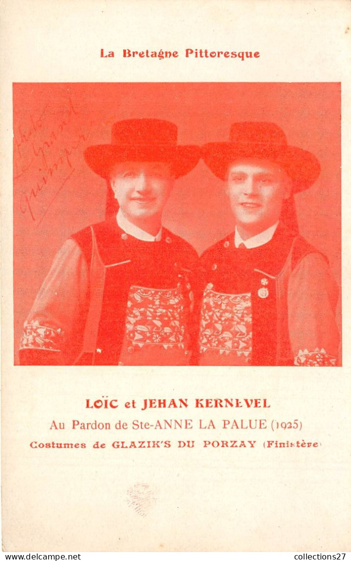 29-SAINT-ANNE-LA-PALUD- AU PARDON DE STE-ANNE-LA-PALUE 1925 - LOÏC ET JEHAN KERNEVEL - COSTUMES DE GLAZIK'S DU PORZAY - Other & Unclassified
