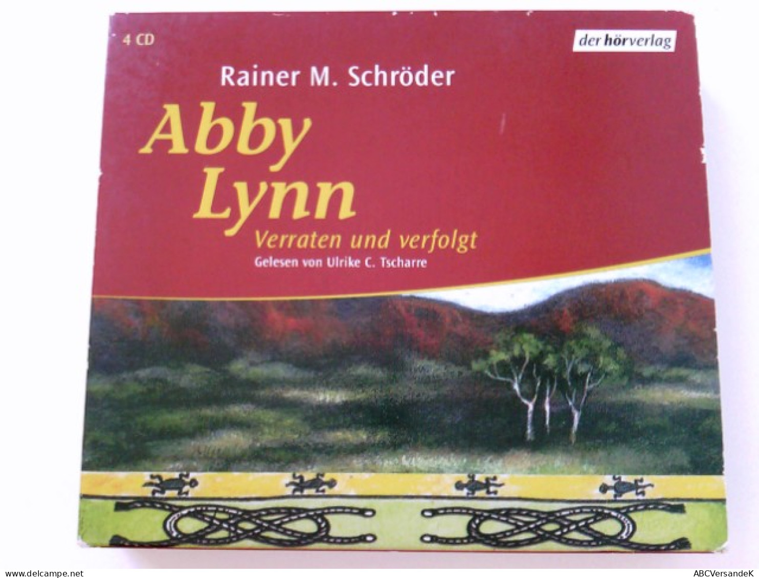 Abby Lynn - Verraten Und Verfolgt (3): Autorisierte Lesefassung - CDs