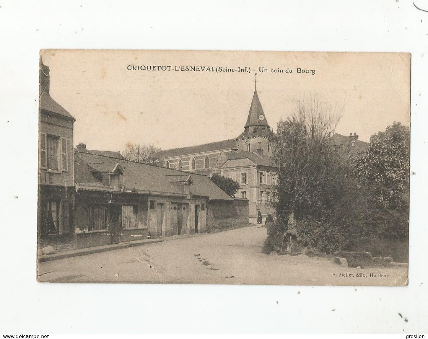 CRIQUETOT L'ESNEVAL (SEINE INF) UN COIN DU BOURG - Criquetot L'Esneval