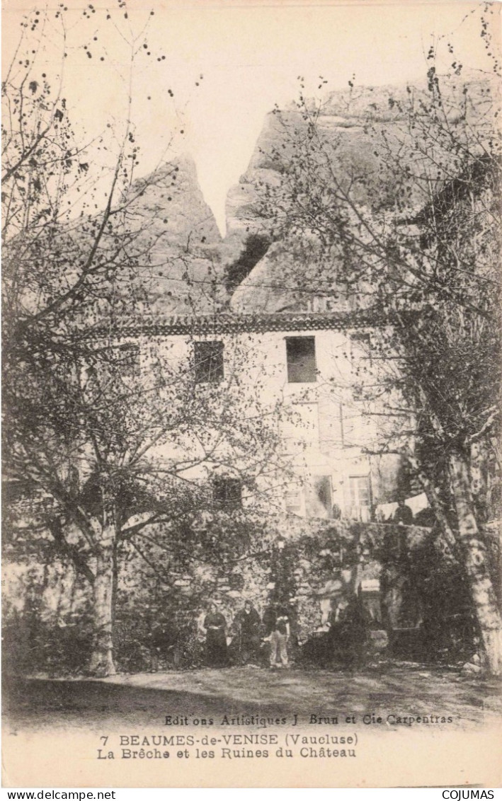 84 - BEAUMES DE VENISE - S20562 - La Brèche Et Les Ruines Du Château - Beaumes De Venise