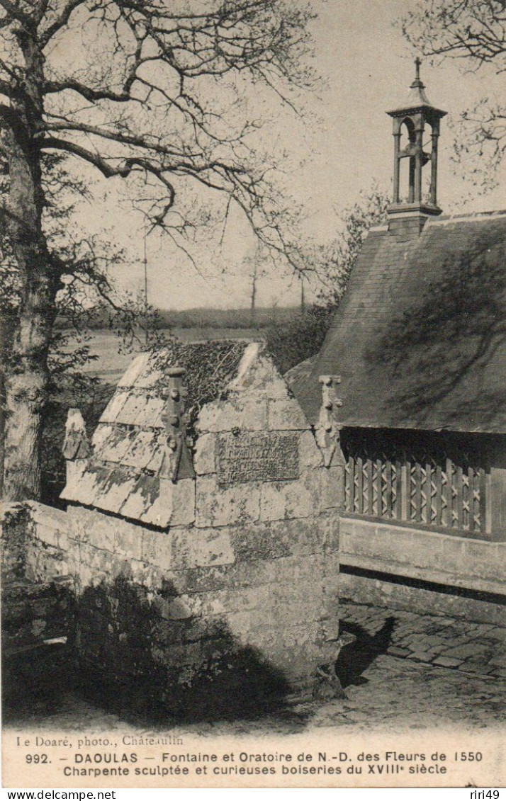 CPA 29  DAOULAS  - Fontaine Et Oratoire De N-D Des Fleurs De 1550 - Dos écrit 1915 - Daoulas