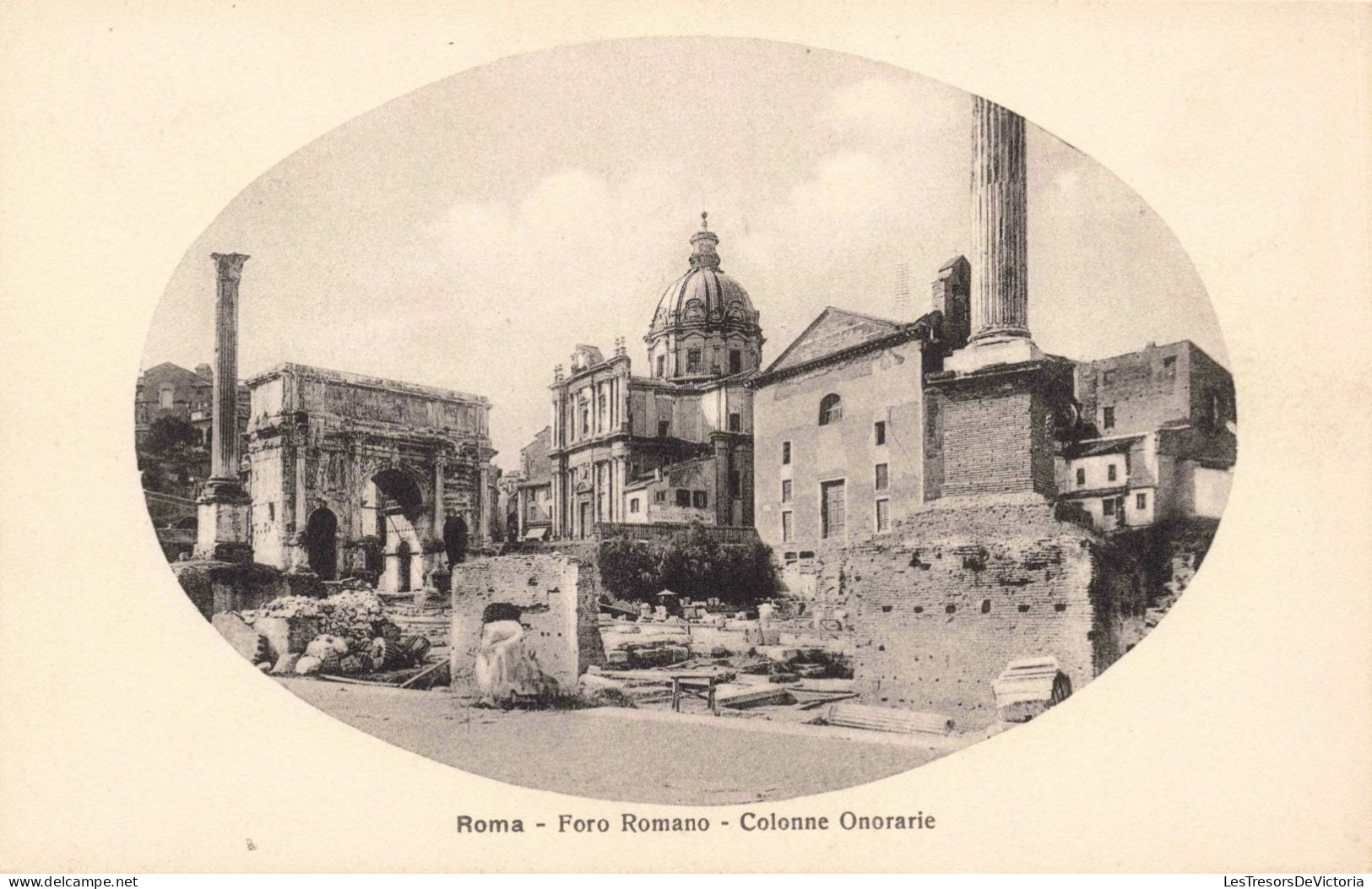 ITALIE - Roma - Foro Romano - Colonne Onorarie - Carte Postale Ancienne - Panthéon