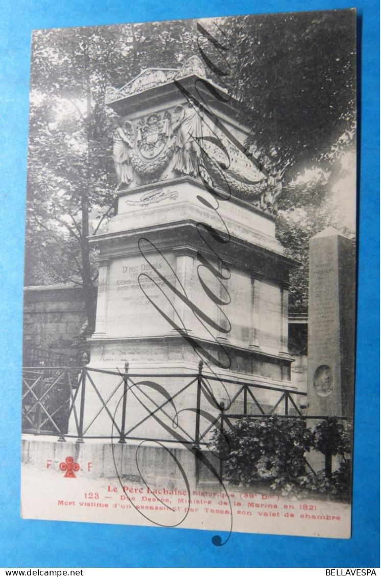 Le Père-Lachaise N° 123  Duc Decrès Ministre Marine  Marins 1821 Mort Victime Par Tasea - Hommes Politiques & Militaires