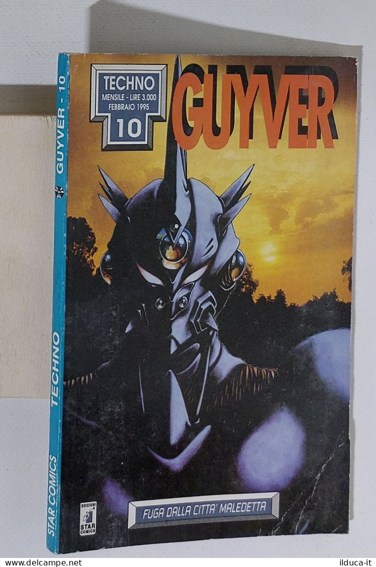 I111620 GUYVER N. 10 - Fuga Dalla Città Maledetta - Star Comics 1995 - Manga