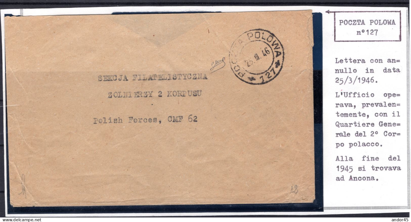 1946 25 MAR LETTERA DALLA POSTA MILITARE POLACCA N.127 PER IL CORPO MILITARE N.62 FIRMA BIONDI RARA  Cv -------- - 1946-47 Corpo Polacco Period