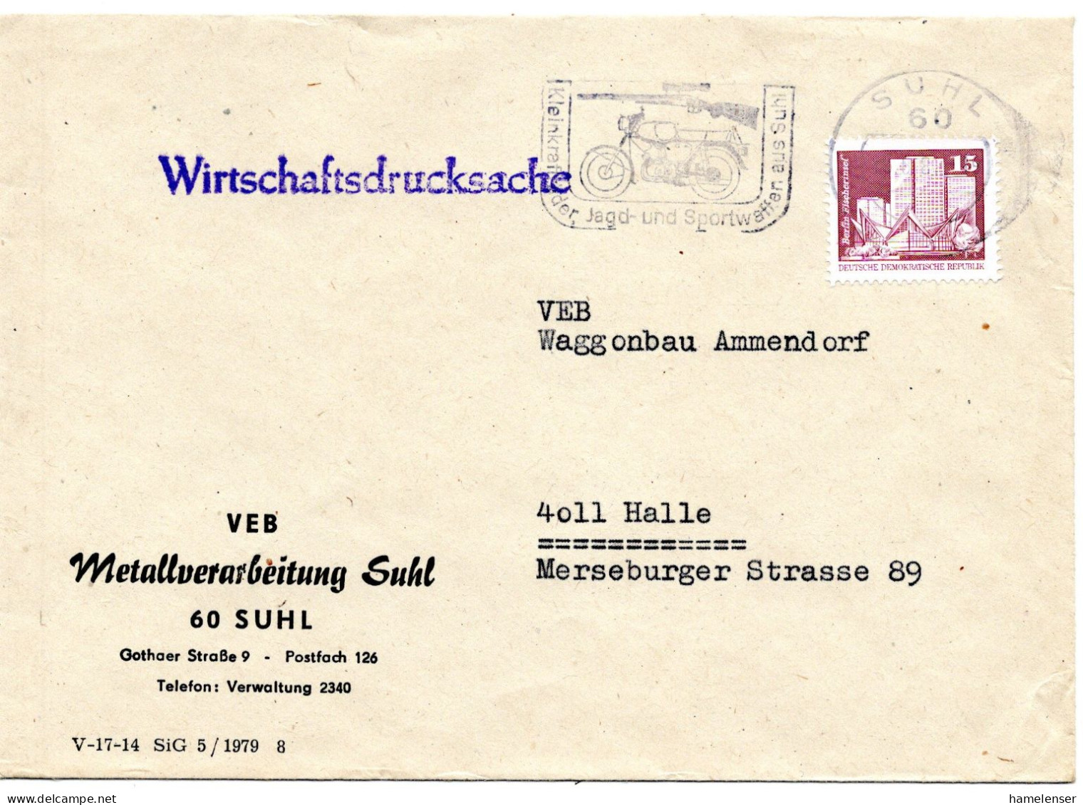 59124 - DDR - 1981 - 15Pfg Kl Bauten EF A WirtschDrucksBf SUHL - KLEINKRAFTRAEDER ... -> Halle - Motorfietsen
