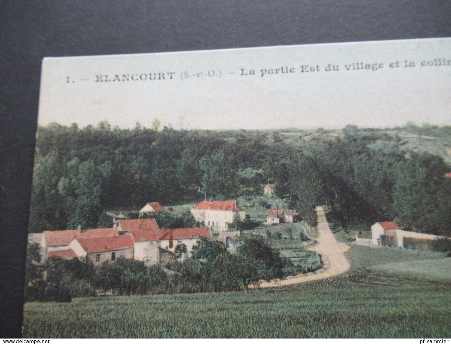 AK Frankreich 1917 ELANCOURT / La Partie Est Du Village Et La Colline De La Hermanderie Als FP AK 1.WK / St Cyr - Elancourt