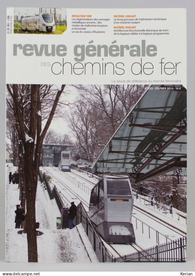 Revue Générale Des Chemins De Fer - 02/2014 N°235 - 72 Pages - Railway & Tramway