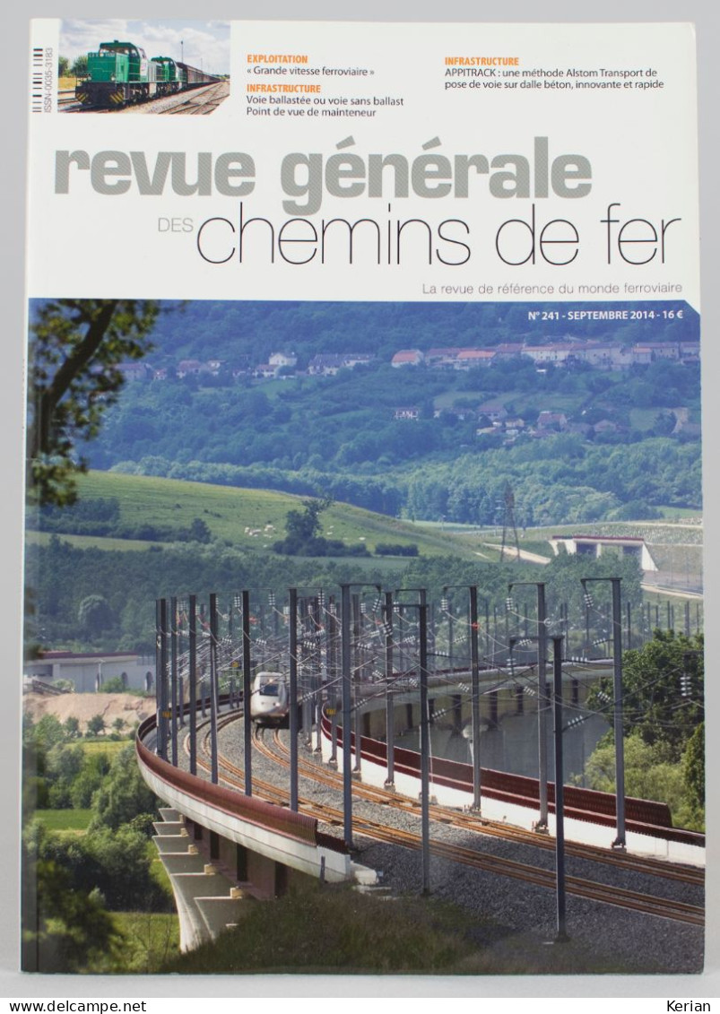 Revue Générale Des Chemins De Fer - 09/2014 N°241 - 78 Pages - Railway & Tramway