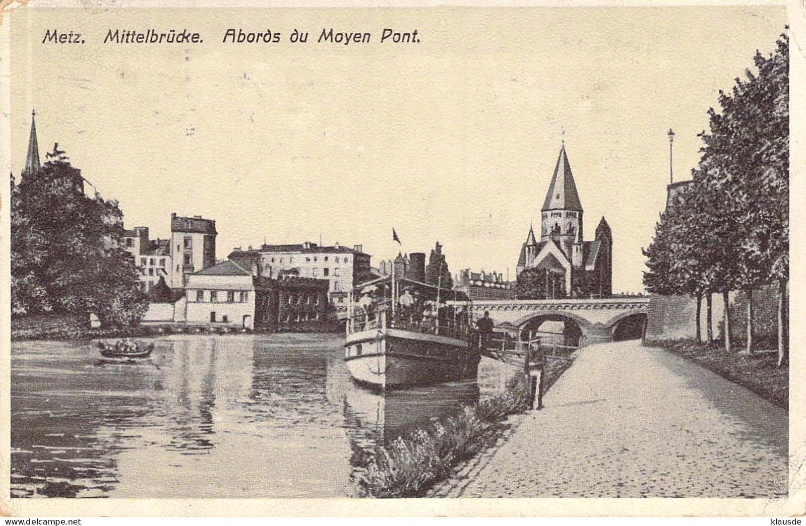 Metz - Mittelbrücke ,Aboros Du Moyen Pont Feldpost 1915 Zensur - Lothringen