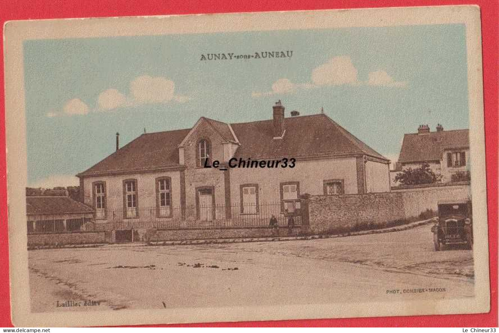 28 - AUNAY Sous AUNEAU---Ecoles---Sans Légende---colorisée - Auneau