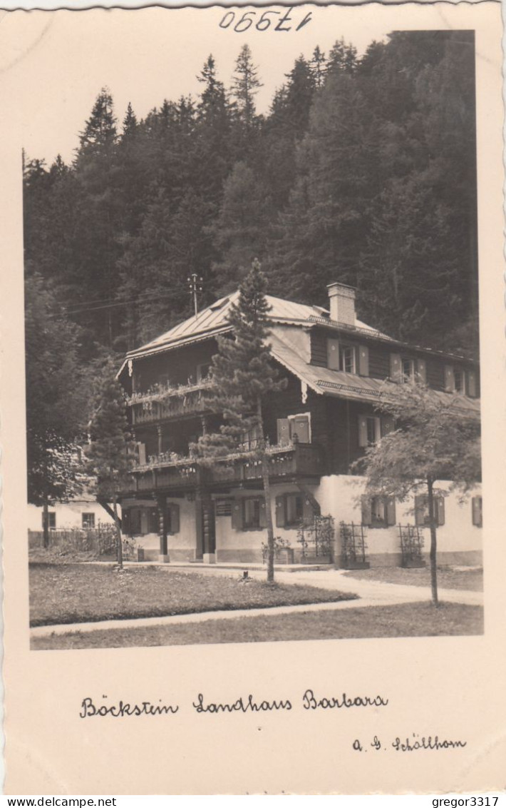 D2639) BÖCKSTEIN - Landhaus BARBARA  Schöllhorn - Alte S/W AK - Böckstein