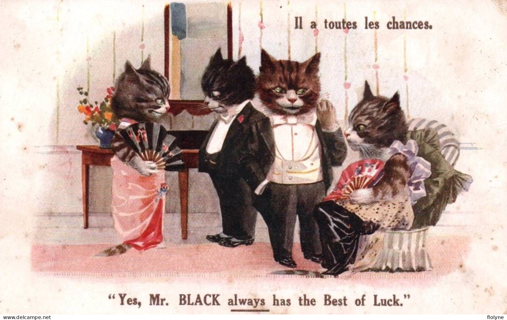 Chat - Cpa Illustrateur - Chats Humanisés - Yes , Mr BLACK Always Has The Best Of Luck - Cat Katze - Chats