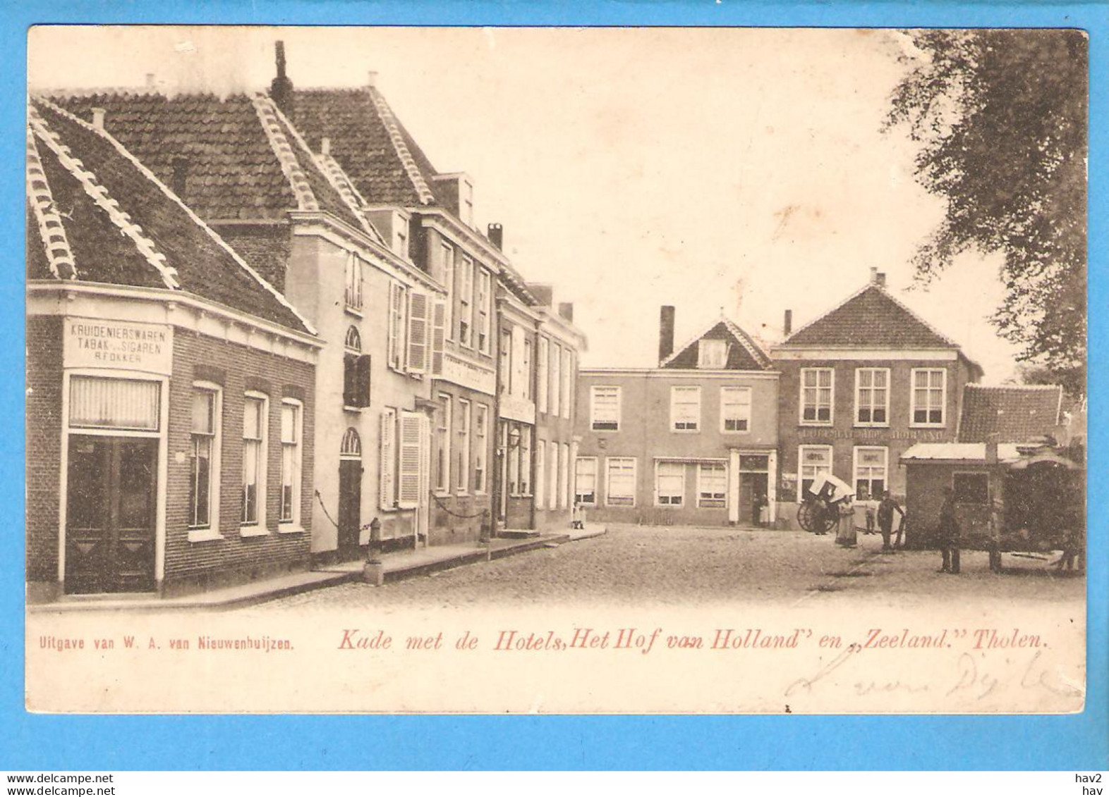 Tholen Kade Hotels Kruidenier 1903 RY53132 - Tholen