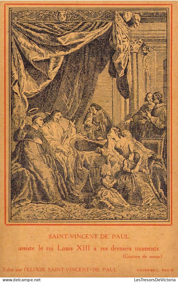 RELIGIONS - Saint-Vincent De Paul Assiste Le Roi Louis XIII A Ses Derniers Moments - Carte Postale Ancienne - Santi