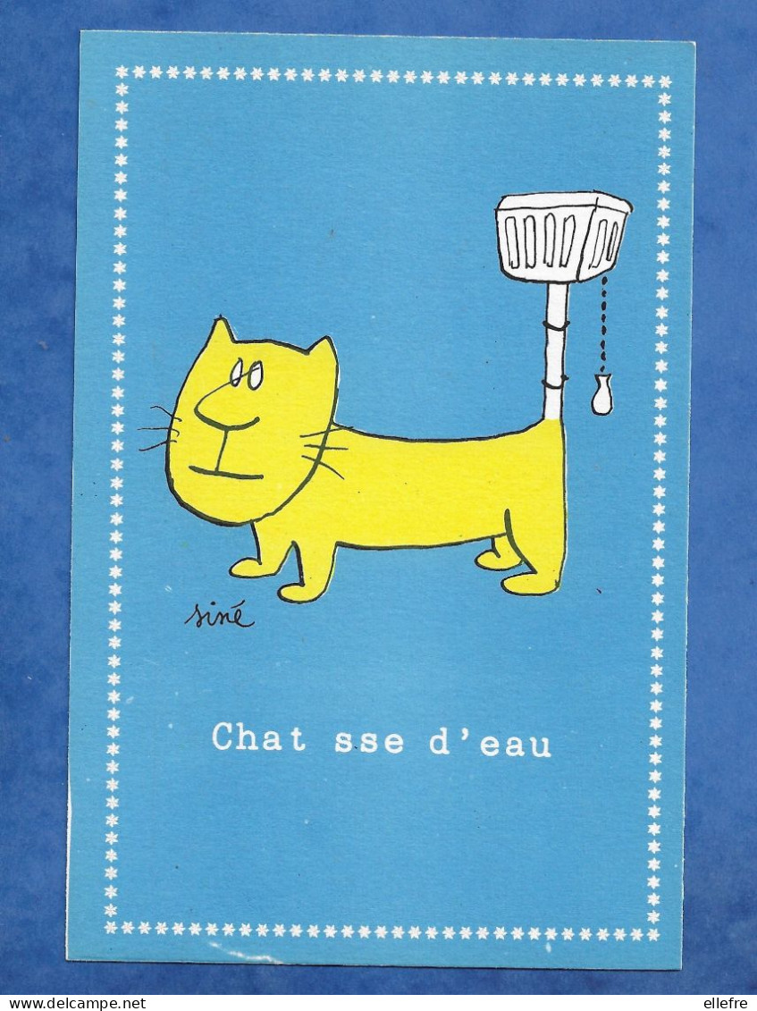 CPM Illustrateur SINE - Série Chat CHAT  SSE D' EAU - Humour Jeu De Mot - Ed PULCINELLA - Sine