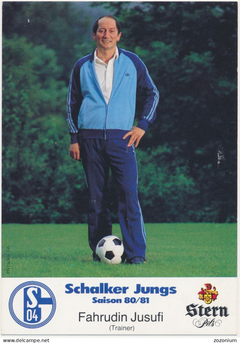 FAHRUDIN JUSUFI TRAINER FC SCHALKE FUDBALER FOTOGRAFIJA ORIGINALNI AUTOGRAMOM ORIGINAL Autograph Old CardS - Sportifs