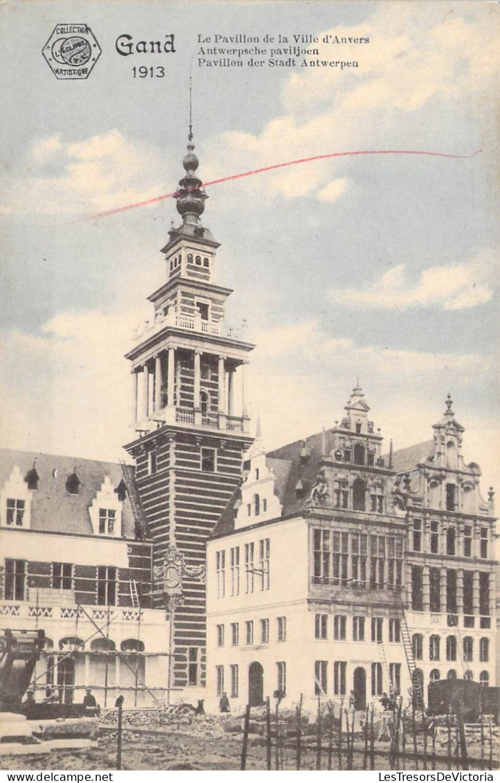 BELGIQUE - Gand 1913 - Le Pavillon De La Ville D'Anvers - Exposition Internationale Et.. - Carte Postale Ancienne - Gent