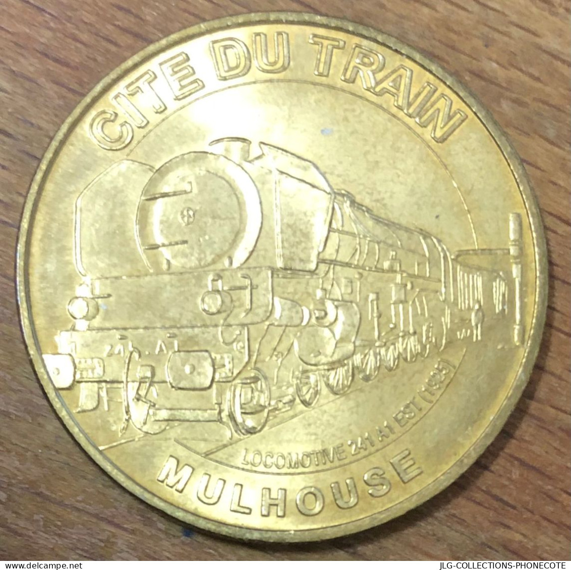 68 MULHOUSE CITÉ DU TRAIN LOCOMOTIVE MDP 2008 MÉDAILLE SOUVENIR MONNAIE DE PARIS JETON TOURISTIQUE MEDALS COINS TOKENS - 2008