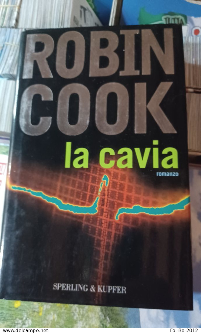 Robin Cook  La Cavia Sperling Kupfer 2004 - Politieromans En Thrillers