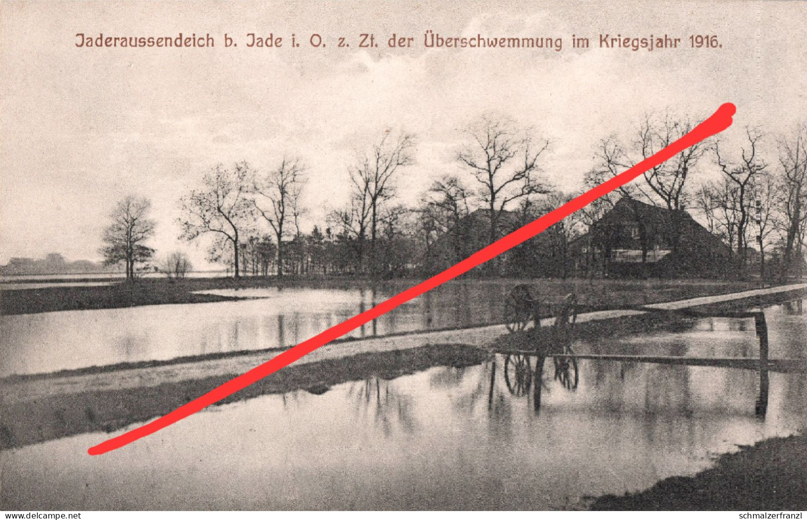 AK Jaderaußendeich Überschwemmung Flut Hochwasser Unwetter Katastrophe 1916 A Diekmannshausen Schweiburg Jade Varel - Varel