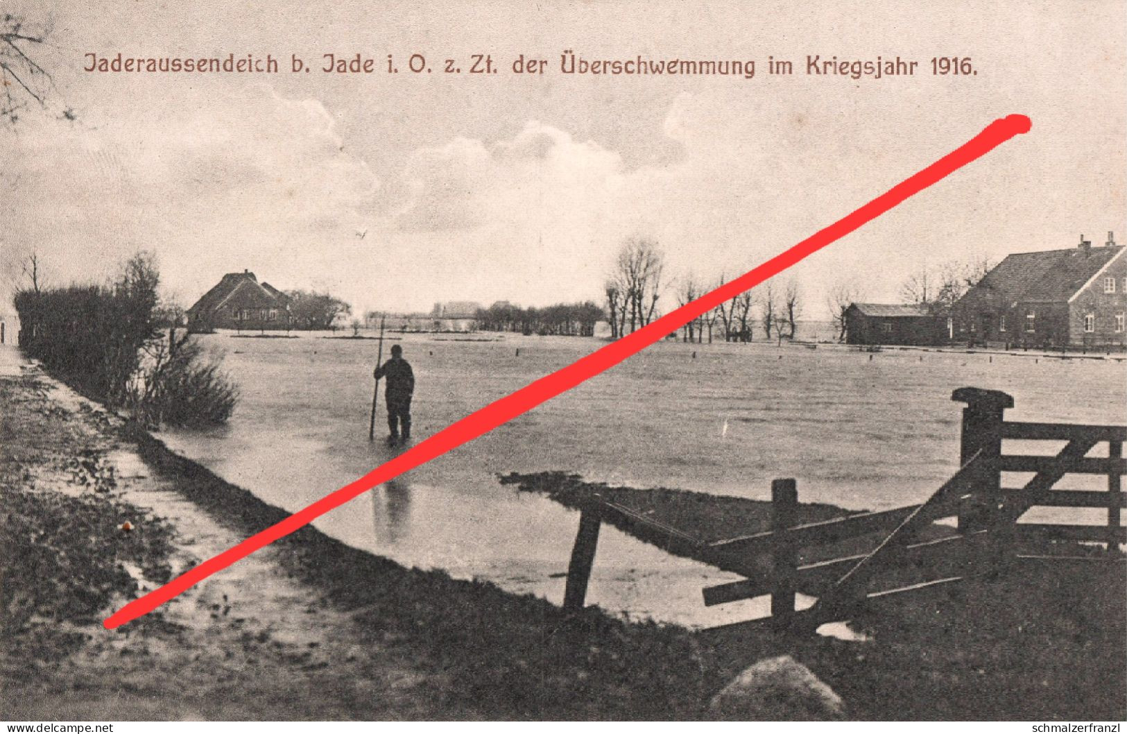 AK Jaderaußendeich Überschwemmung Flut Hochwasser Unwetter Katastrophe 1916 A Diekmannshausen Schweiburg Jade Varel - Varel