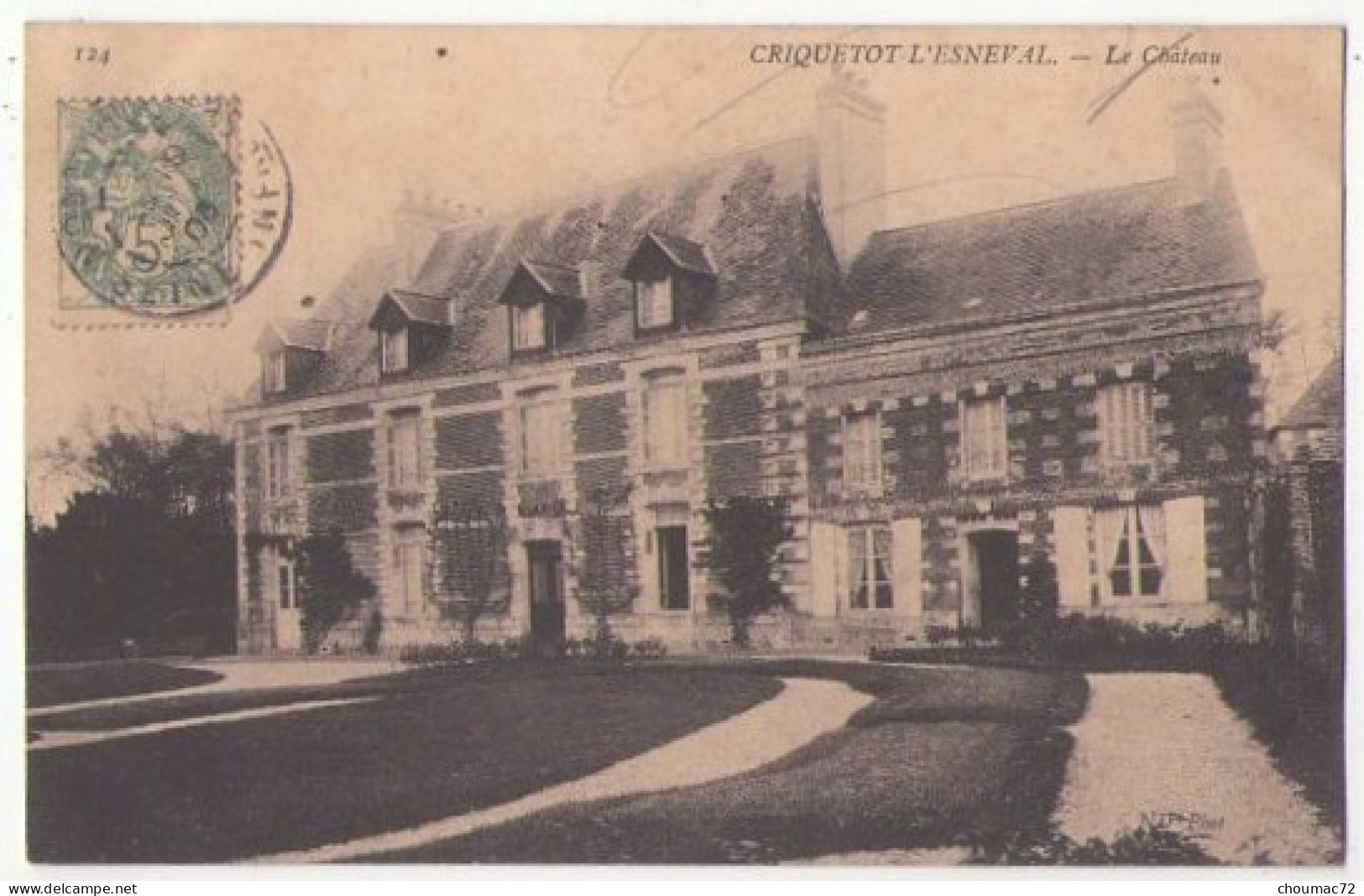 (76) 495, Criquetot L'Esneval, ND Phot 124, Le Château  - Criquetot L'Esneval