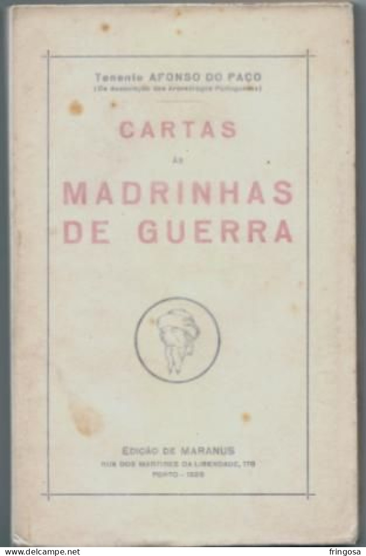 PORTUGAL: CARTAS ÀS MADRINHAS DE GUERRA: TENENTE AFONSO DO PAÇO, 1929 - Livres Anciens