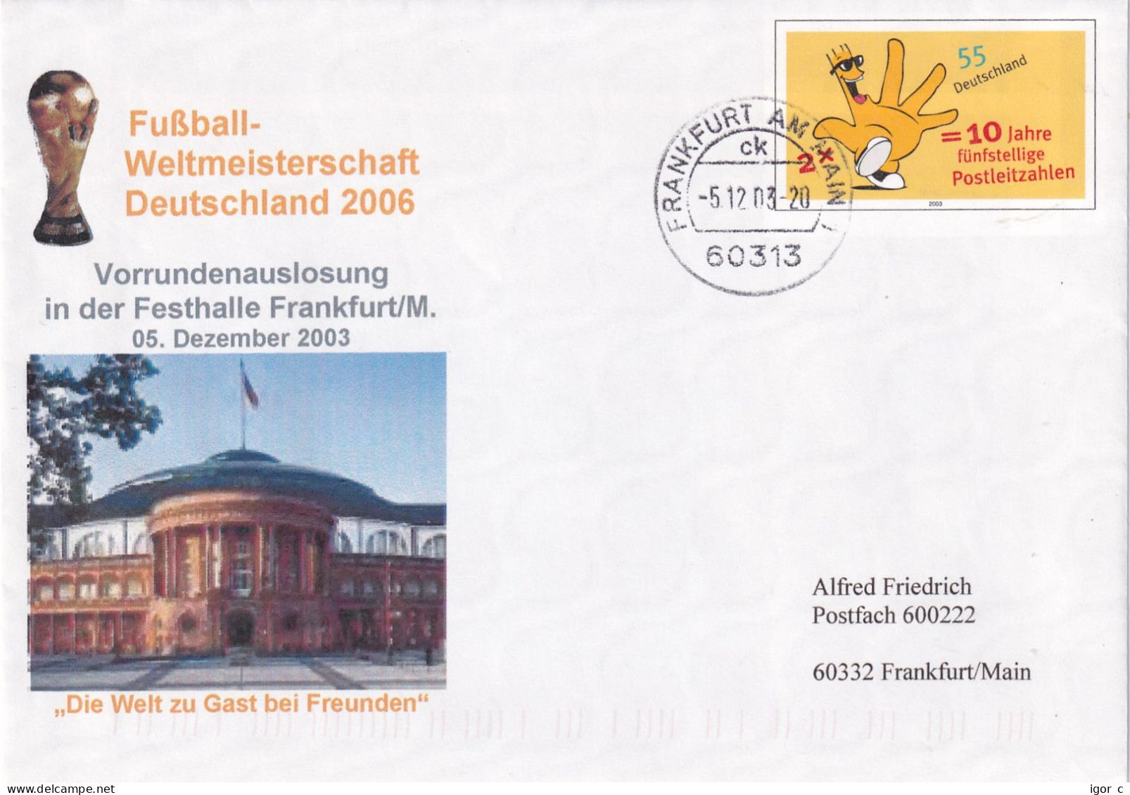 Germany 2003 Postal Stationery Cover; Football Fussball Soccer Calcio; FIFA World Cup Germany; Qualifying DRAW Festhalle - 2006 – Germany
