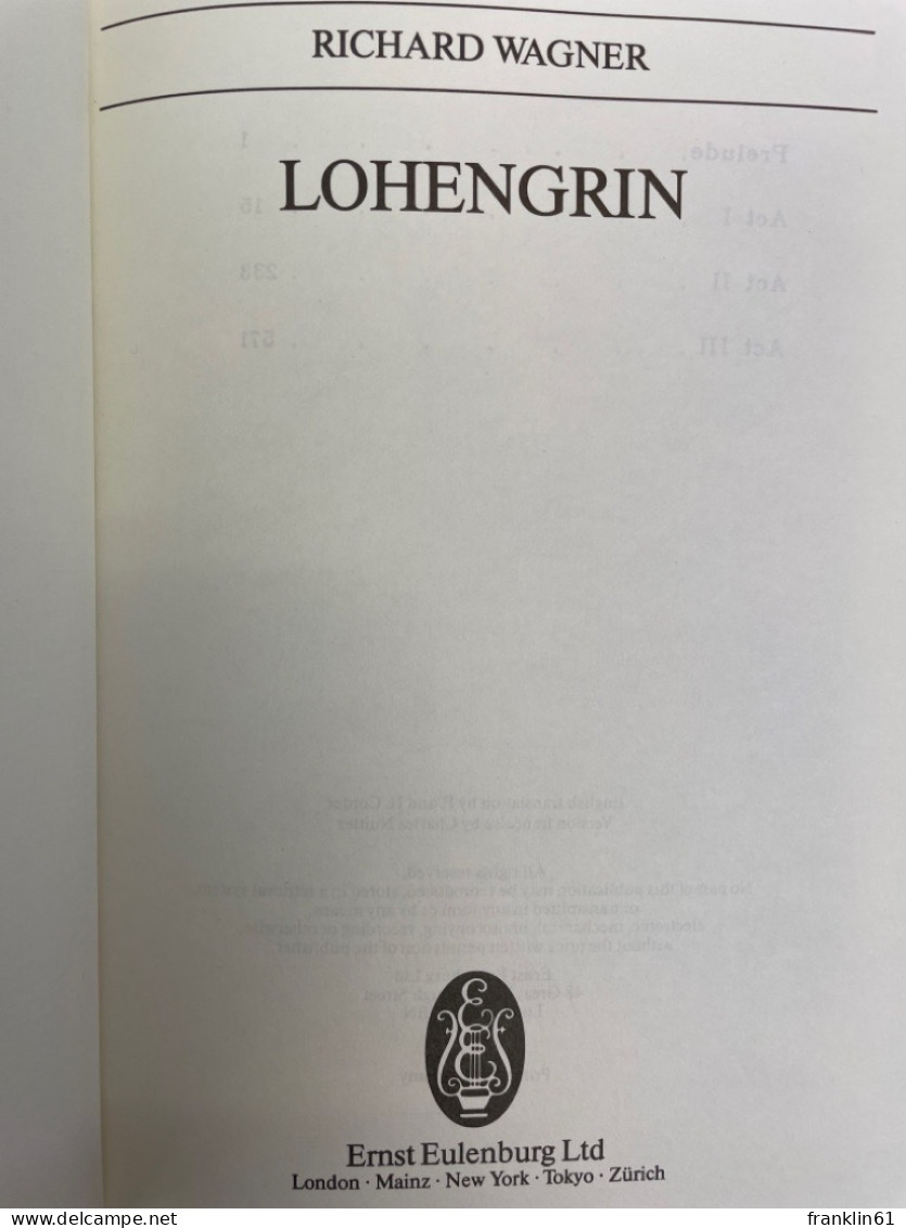 Lohengrin. Romantische Oper In 3 Aufzugen Von Richard Wagner. - Musique