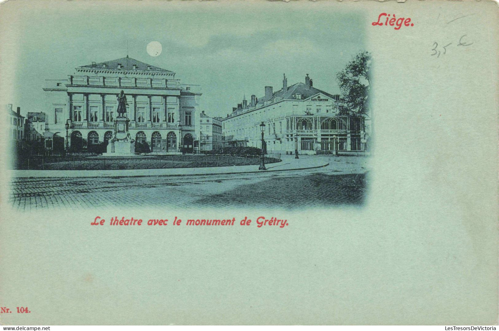 BELGIQUE - Liège - Le Théâtre Avec Le Monument De Grétry - Carte Postale Ancienne - Liege