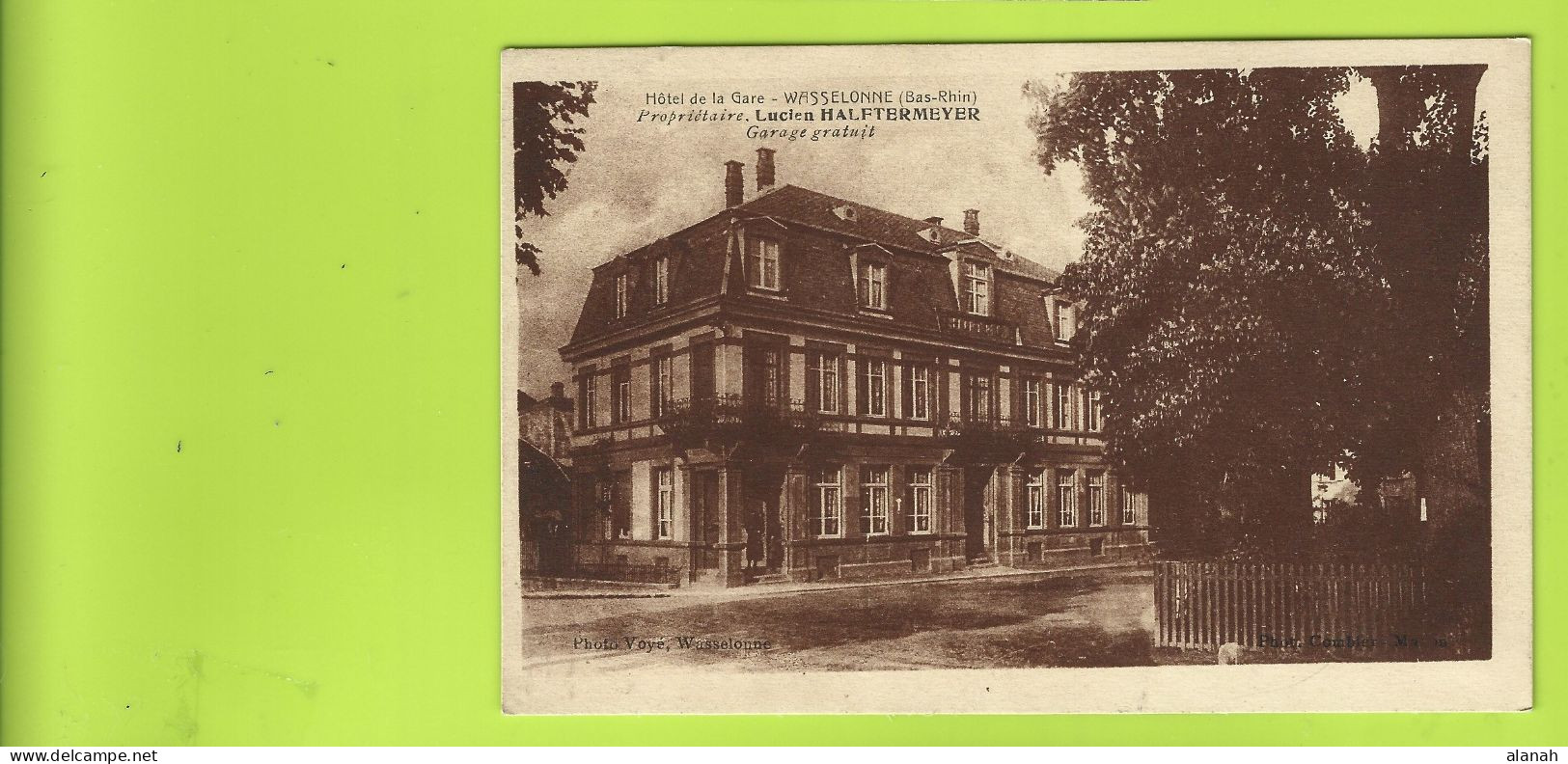 WASSELONNE Hôtel De La Gare Lucien Halftermeyer Note (Voyé) Bas Rhin (67) - Wasselonne