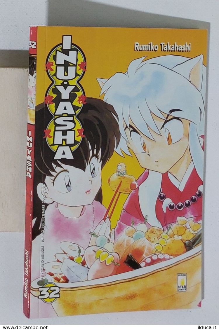 47748 Rumiko Takahashi - INUYASHA N. 32 - Star Comics 2003 - Manga