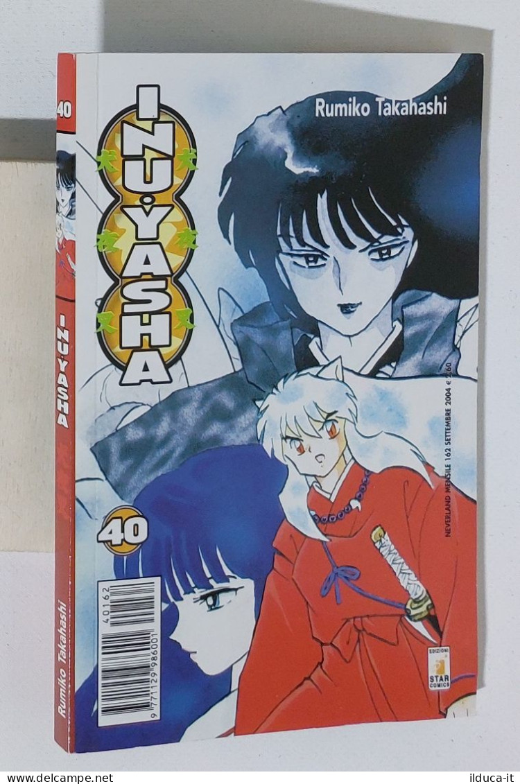 47881 Rumiko Takahashi - INUYASHA N. 40 - Star Comics 2004 - Manga