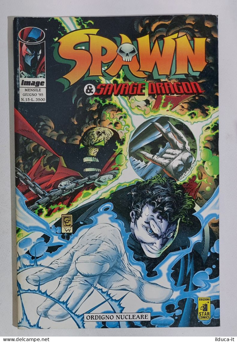 I116753 SPAWN N. 15 - Ordigno Nucleare - Star Comics 1995 - Super Héros