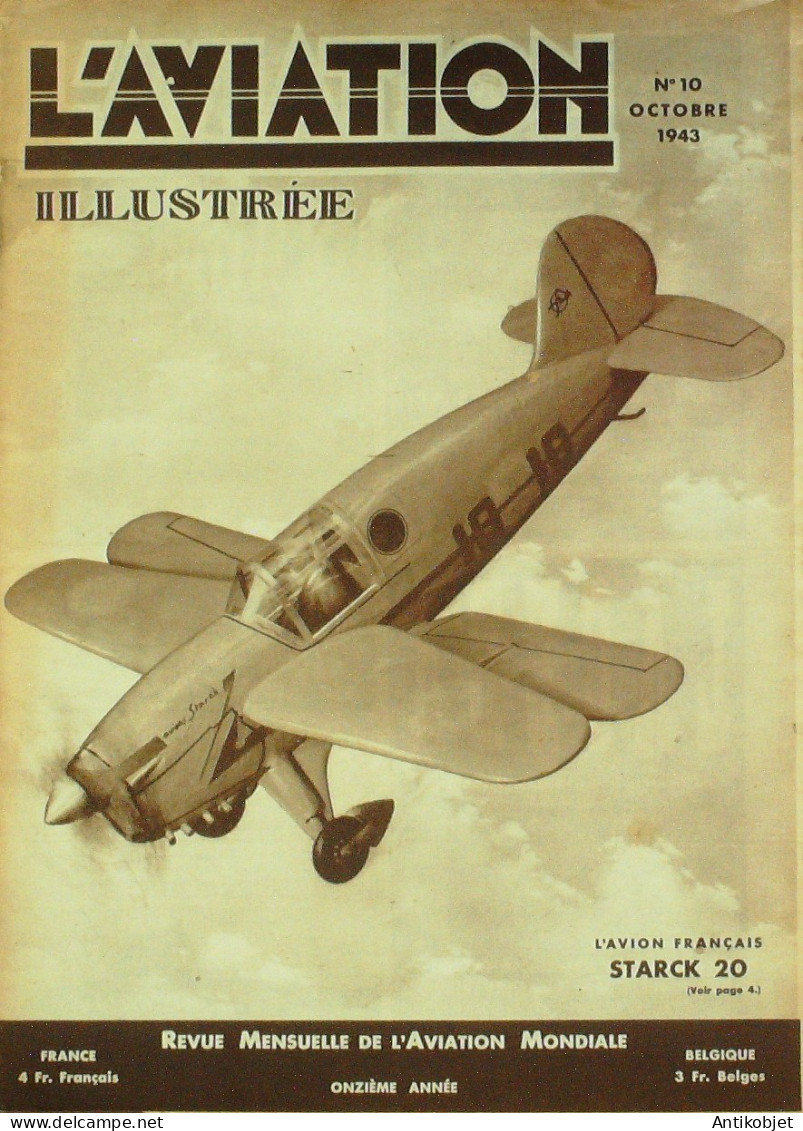 L'aviation Illustrée 1943 N°10 Caudron C4 Starck 20 Neseler Mitsucishi S-00  - Boeken