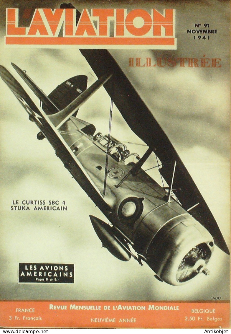 L'aviation Illustrée 1941 N°91 Lockhead P38 Curtiss PX 40 Georges Nelis - Manuals