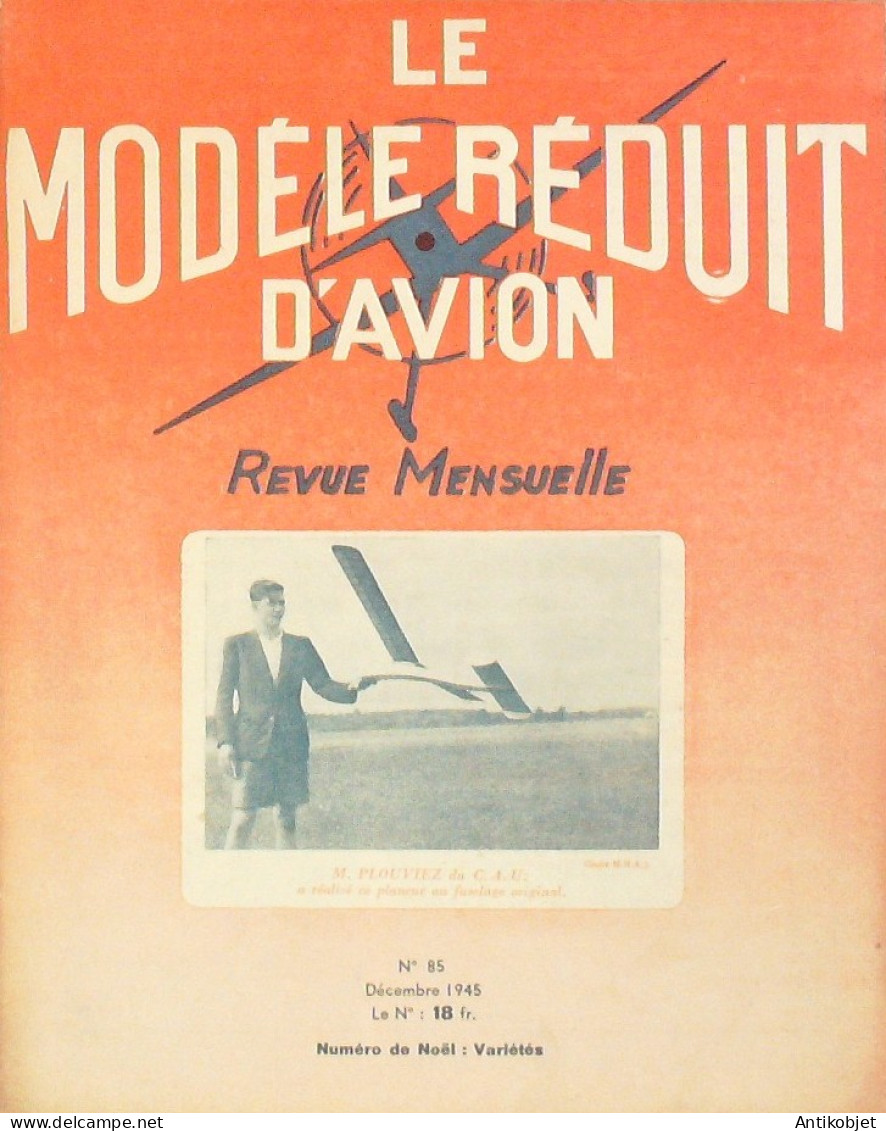 Aviation Modèle Réduit 1945 N°85 Le Turbulent Aérocordaque - Manuels