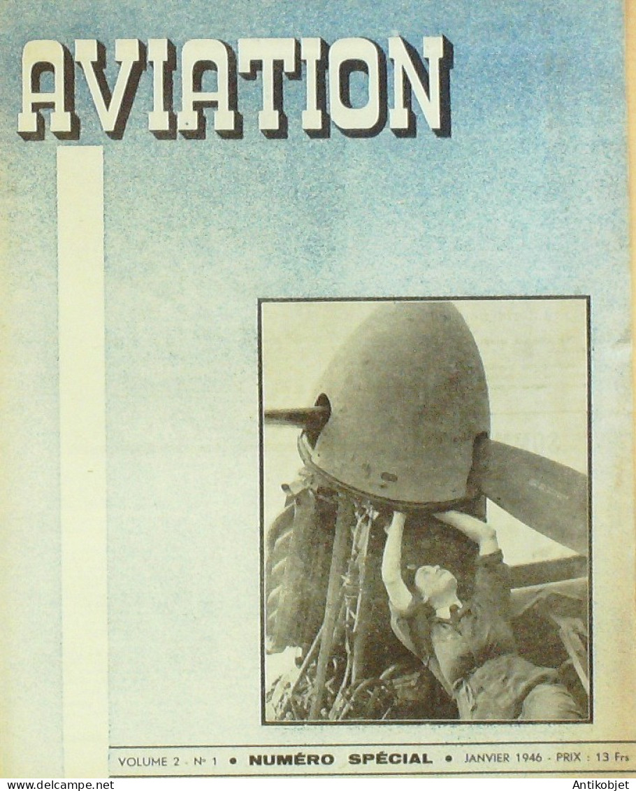 Aviation 1946 N° 1 Attaches D'ailes Hélicoptères De Guerre - Handbücher