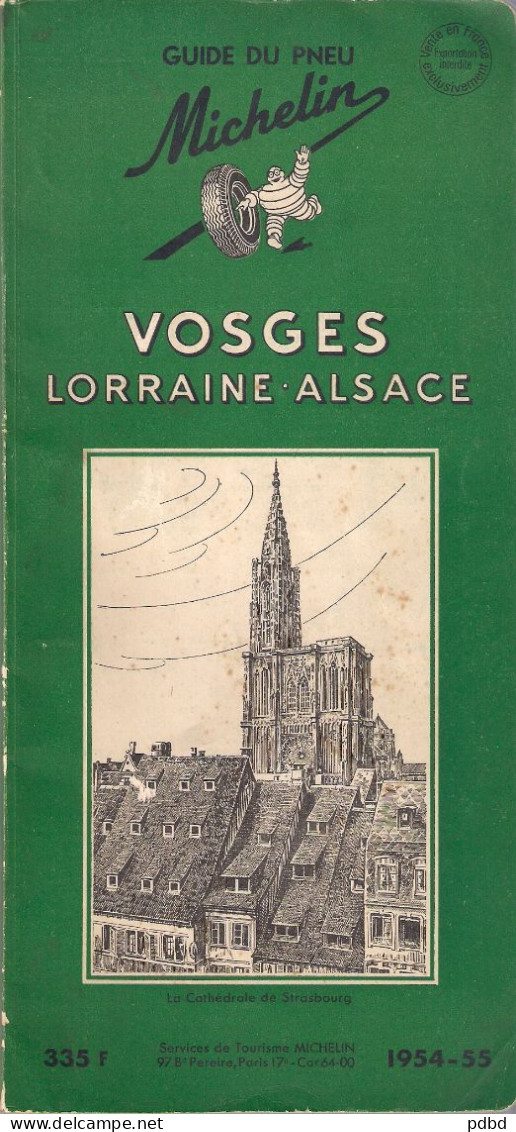 Guide Michelin Alsace Lorraine. 1954/1955 - Michelin (guide)