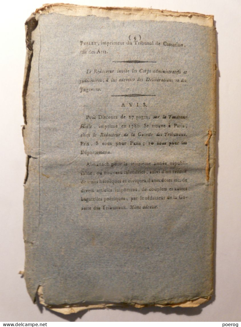GAZETTE DES TRIBUNAUX 1794 - TRAITEMENT DE LA RAGE - ESSISES FAUX EN ECRITURES - RENONCIATION SUCCESSION - DENONCIATION - Periódicos - Antes 1800