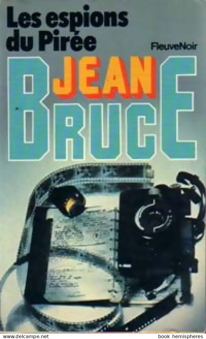 Les Espions Du Pirée De Jean Bruce (1980) - Old (before 1960)