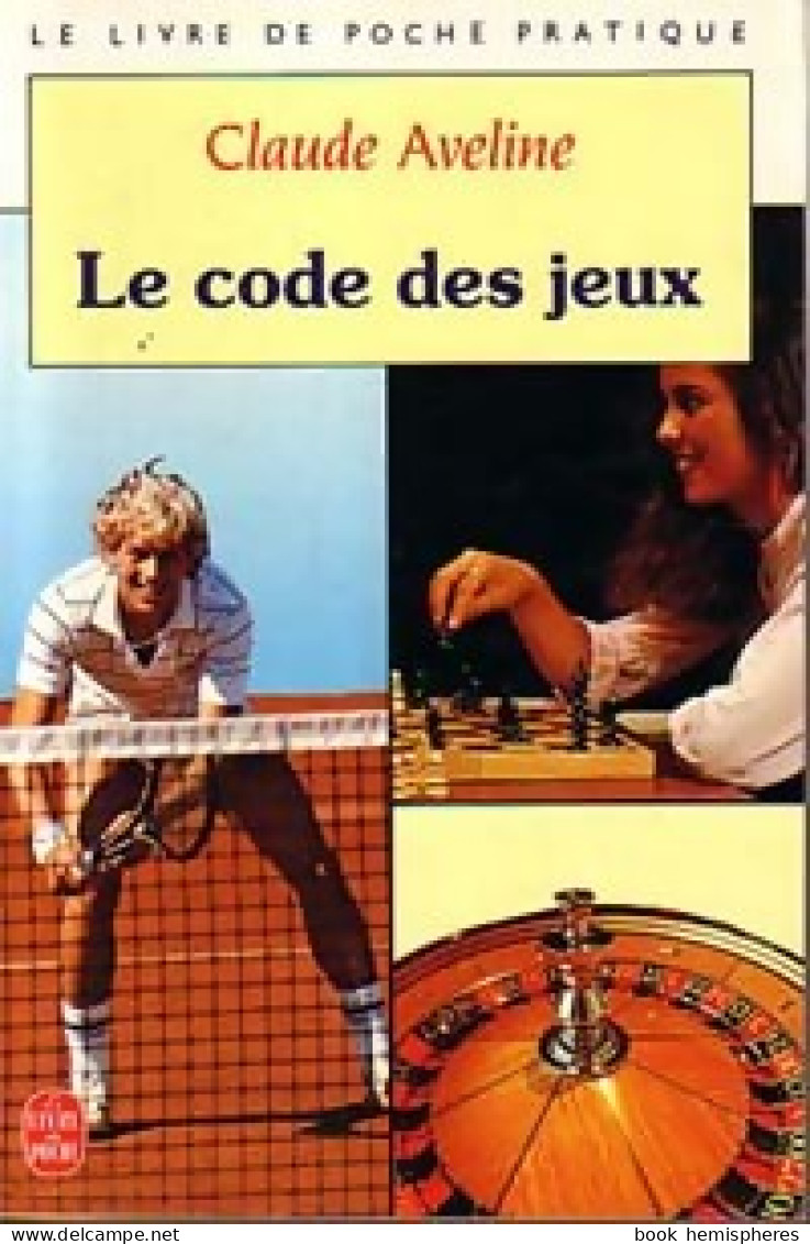Le Code Des Jeux De Claude Aveline (1995) - Jeux De Société