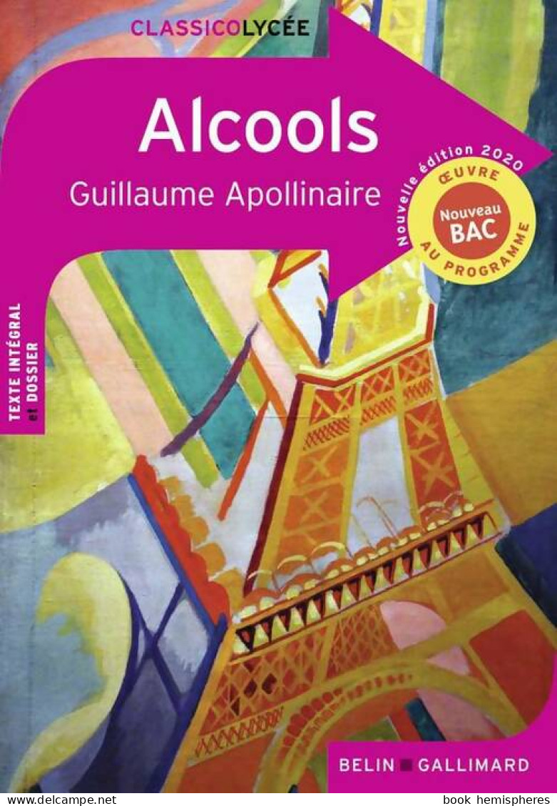 Alcools De Guillaume Apollinaire (2020) - Autres & Non Classés