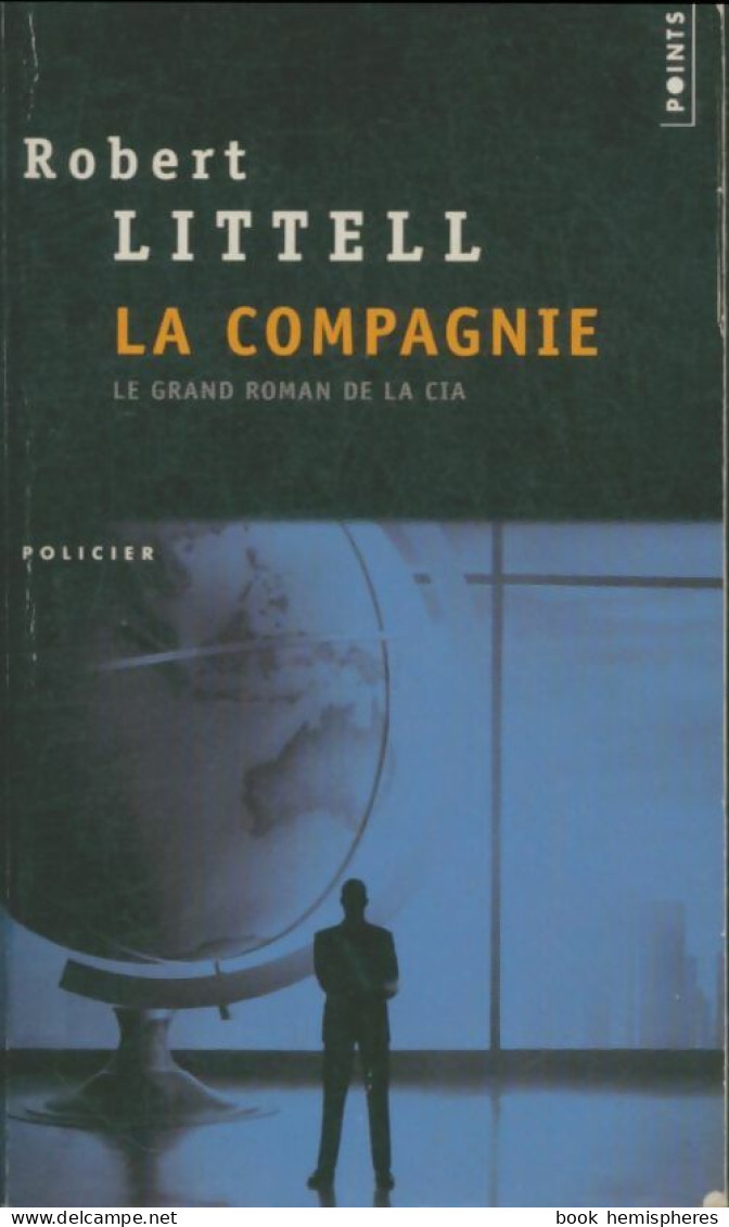 La Compagnie De Robert Littell (2004) - Anciens (avant 1960)